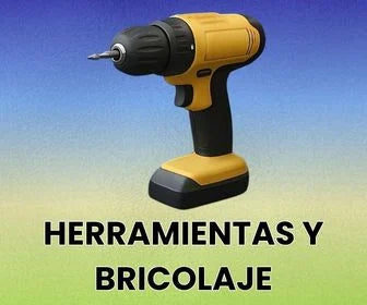 HERRAMIENTAS Y BRICOLAJE